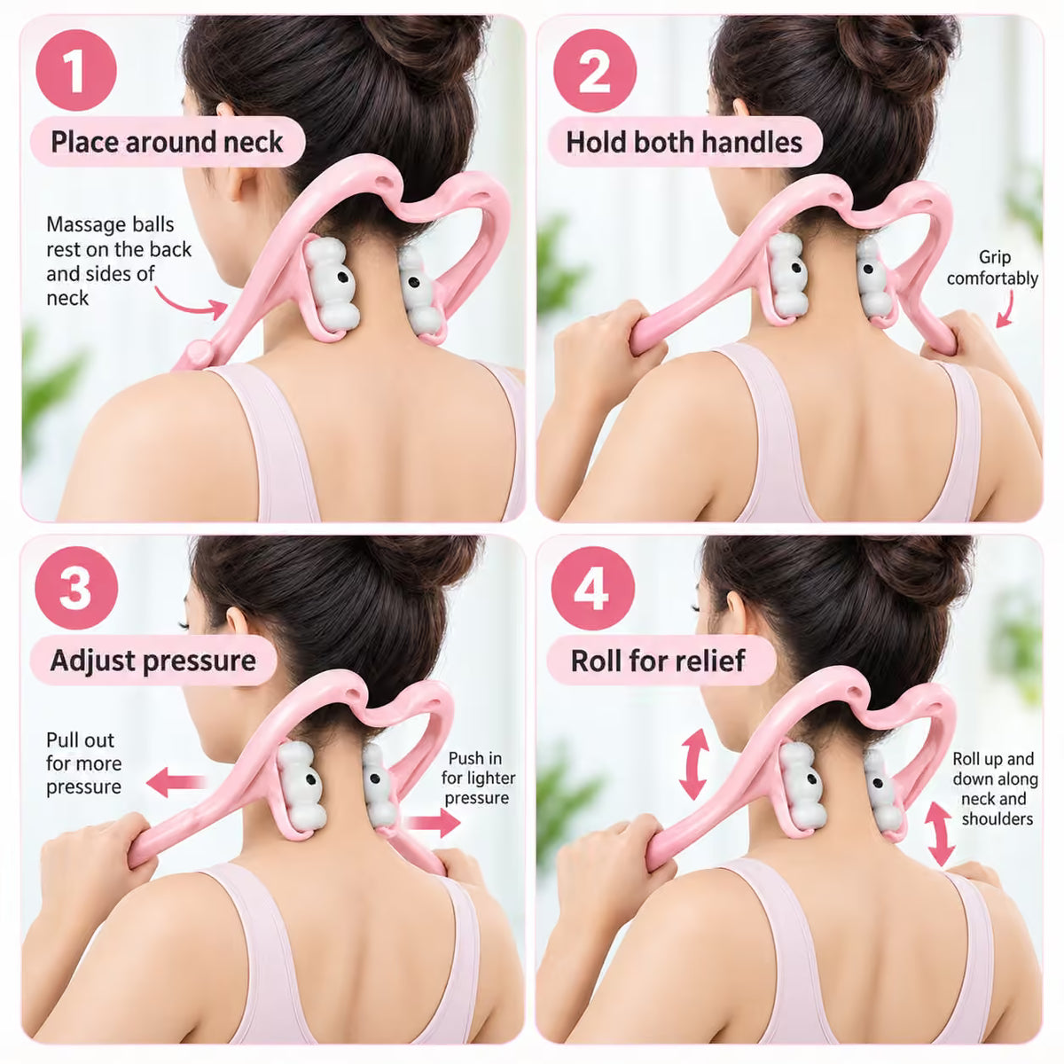 Four-panel instructional graphic showing a pink neck and shoulder massage device being used on a woman's neck. Step 1 says place around neck, step 2 says hold both handles, step 3 says adjust pressure, and step 4 says roll for relief.